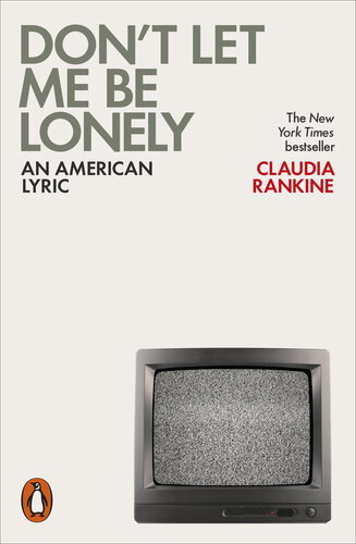 descargar libro Don't Let Me Be Lonely: An American Lyric