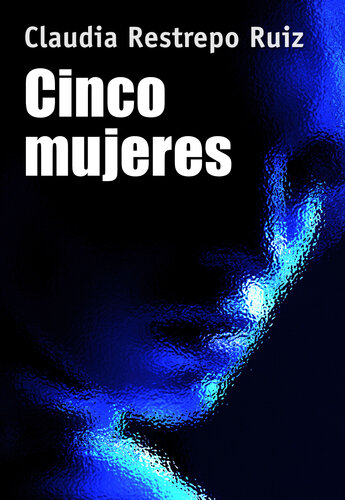 descargar libro Cinco mujeres