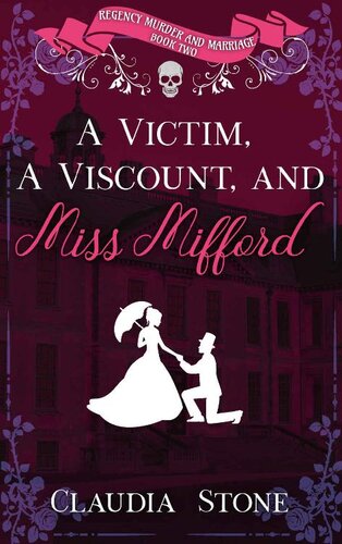 libro gratis A Victim, A Viscount, And Miss Mifford