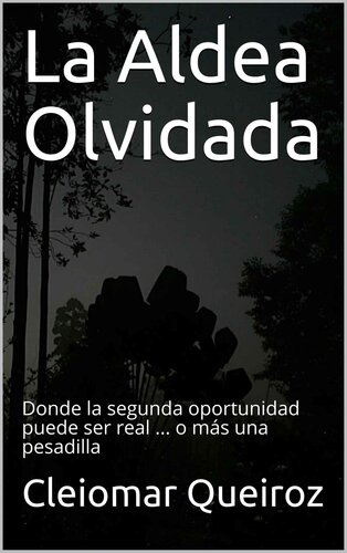 descargar libro La aldea olvidada