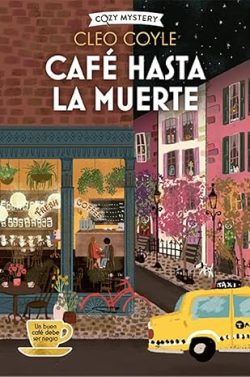 descargar libro Caf hasta la muerte