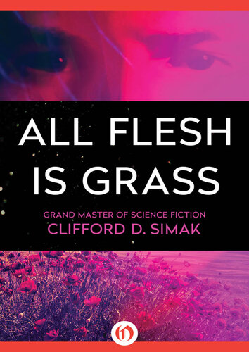 descargar libro All Flesh Is Grass [ed.: 2015]