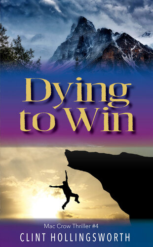 descargar libro Dying To Win (Mac Crow Thrillers Book 4)