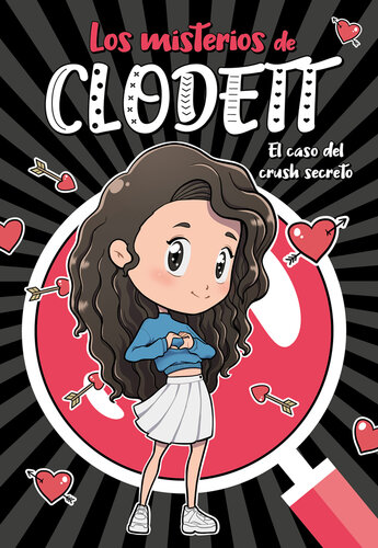 descargar libro El caso del crush secreto (Misterios de Clodett 2)