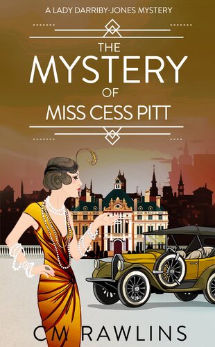 libro gratis The Mystery of Miss Cess Pitt: A 1920s Murder Mystery