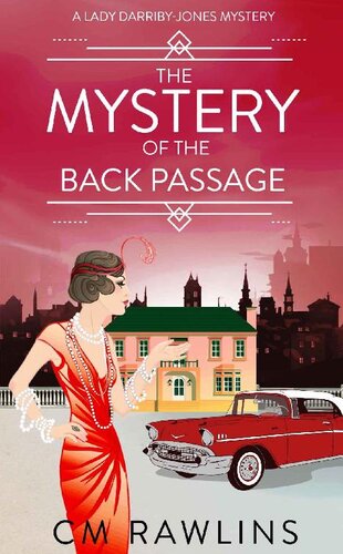 descargar libro The Mystery of the Back Passage: A 1920s Murder Mystery