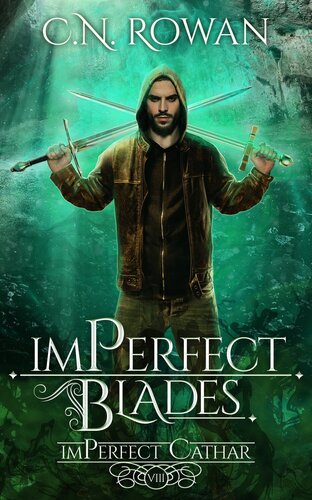 descargar libro imPerfect Blades: A Gritty Urban Fantasy Series (The imPerfect Cathar Book 8)