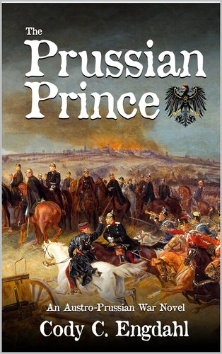 libro gratis The Prussian Prince: An Austro-Prussian War Novel (The Long Century Book 5)