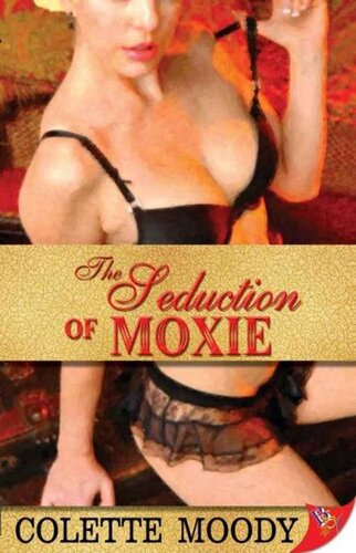 descargar libro Seduction of Moxie