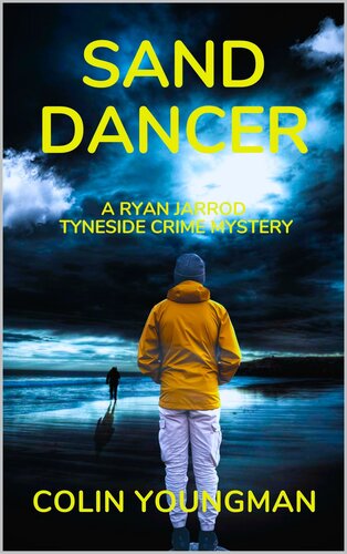 descargar libro Sand Dancer: A Ryan Jarrod Tyneside Crime Mystery