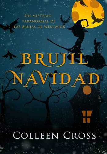 libro gratis Brujil Navidad: Un misterio paranormal de las brujas de Westwick