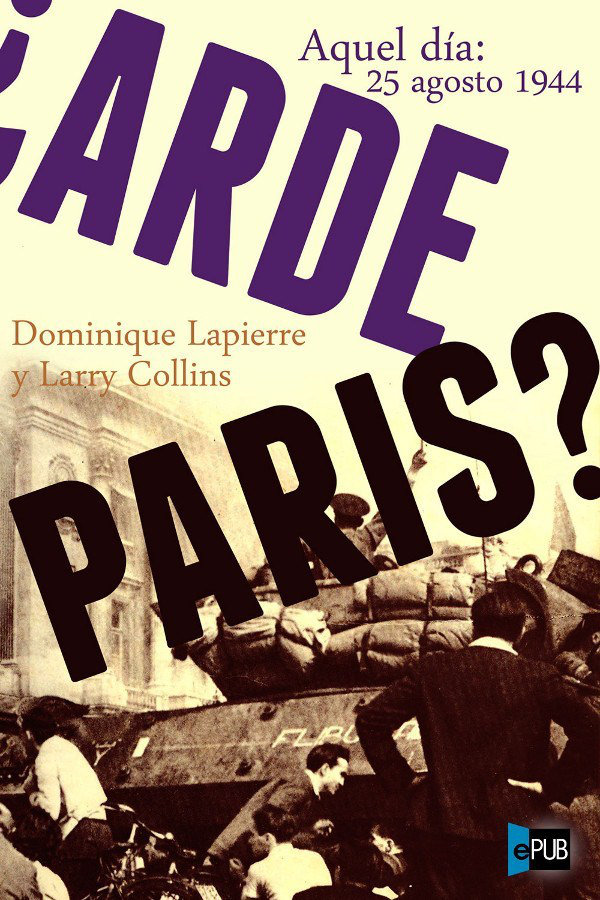 descargar libro ¿Arde París?