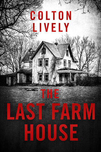 descargar libro The Last Farm House: A Small Town Post Apocalypse EMP Thriller