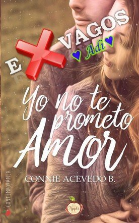 descargar libro Yo no te prometo amor