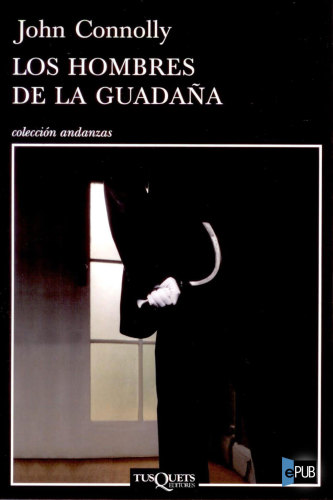 descargar libro Los hombres de la guadaña