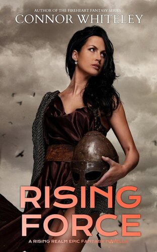 libro gratis Rising Force: A Rising Realm Epic Fantasy Novella (The Rising Realm Epic Fantasy Series, #3)