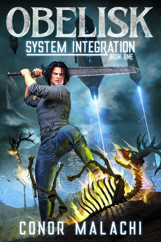 libro gratis Obelisk - System Integration: A LitRPG Adventure