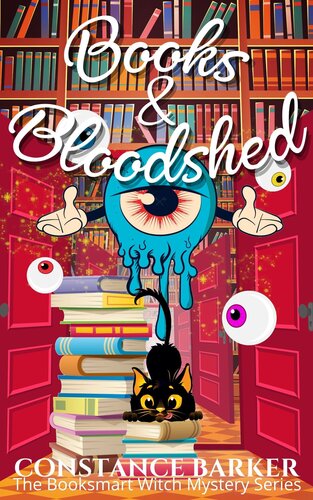 descargar libro Books and Bloodshed (The Booksmart Witch Mystery Series Book 2)