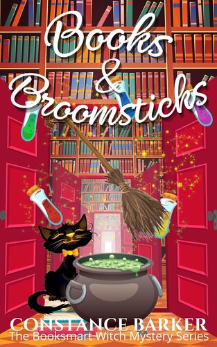 descargar libro Books and Broomsticks (The Booksmart Witch Mystery Series Book 3)