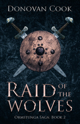 descargar libro Raid of the Wolves: A fast-paced Viking Saga filled with action and adventure (Ormstunga Saga Book 2)