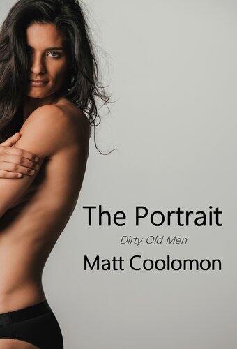 descargar libro The Portrait: Dirty Old Men