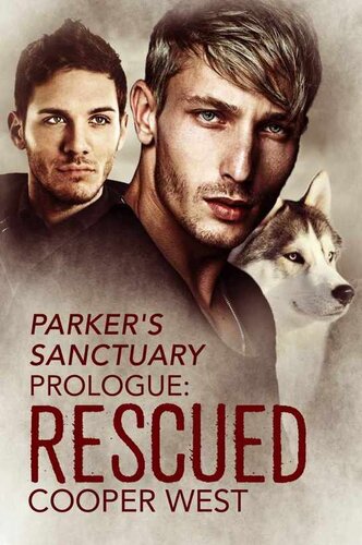 libro gratis Rescued: A Parkers Sanctuary Story