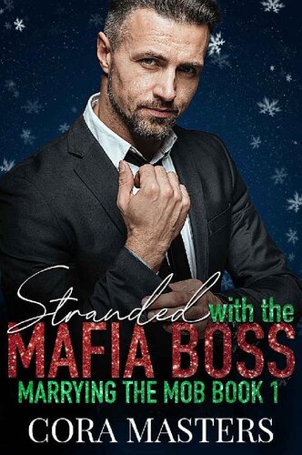 descargar libro Stranded with My Mafia Boss: A Kinky Billionaire Age Gap (Marrying the Mob Book 1)