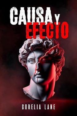 libro gratis Causa y efecto (Proyecto Valkyria 2)