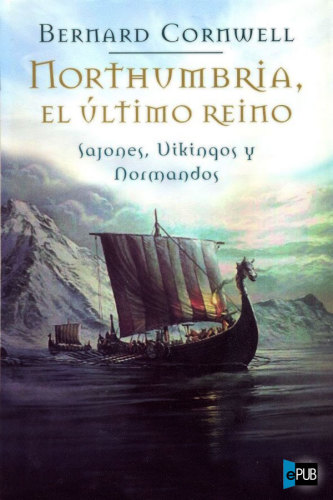 descargar libro Northumbria, el último reino