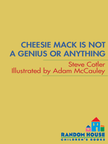 descargar libro Cheesie Mack Is Not a Genius or Anything