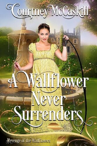 descargar libro A Wallflower Never Surrenders