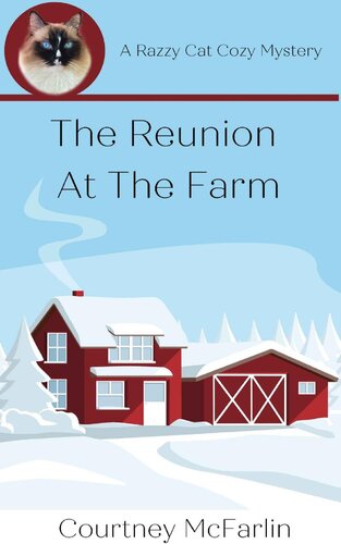 descargar libro The Reunion at the Farm: A Razzy Cat Cozy Mystery #13