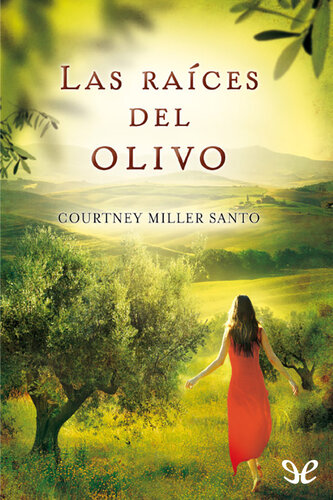 descargar libro Las races del olivo