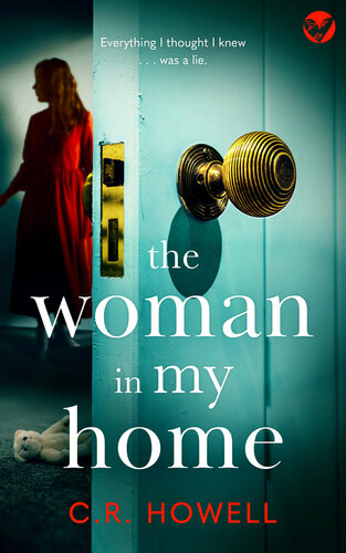 descargar libro The Woman in My Home: A brand-new, utterly compelling domestic suspense thriller