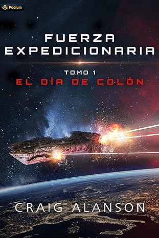 descargar libro El Día de Colón (Fuerza Expedicionaria #01)