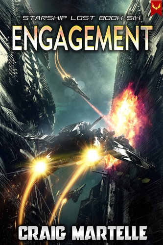 descargar libro Engagement: A Military Space Adventure (Starship Lost Book 6)