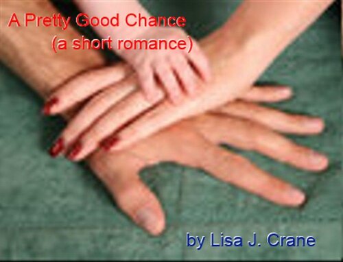 descargar libro A Pretty Good Chance (a short romance)