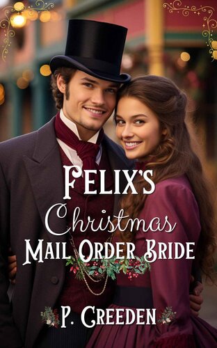 descargar libro Felixs Christmas Mail-Order Bride