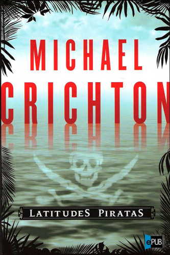 libro gratis Latitudes piratas