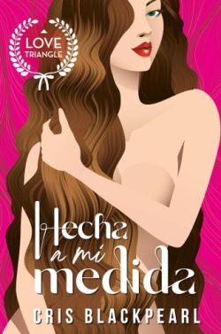 descargar libro Hecha a mi medida (A mi medida 2)