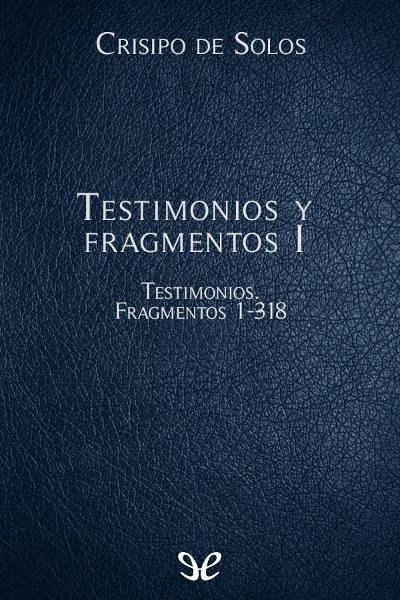 Testimonios y Fragmentos I (1-318) gratis en epub