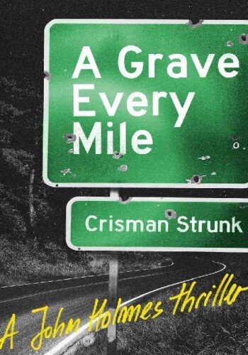 descargar libro A Grave Every Mile