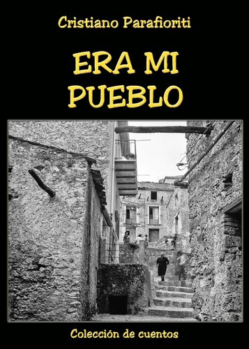 libro gratis Era mi pueblo