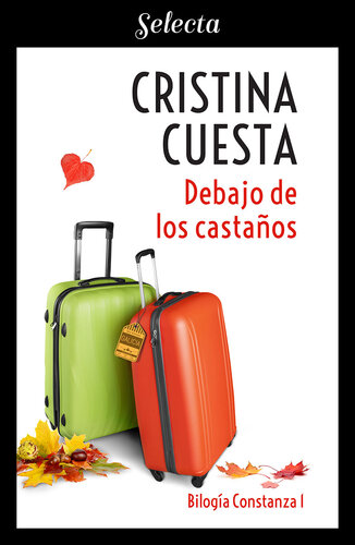 libro gratis Debajo de los castaños: Serie Constanza, libro 1