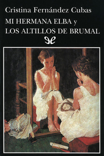 libro gratis Mi hermana Elba y Los altillos de Brumal