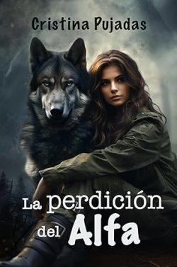 libro gratis La perdición del Alfa (Lobos de Dóen 4)