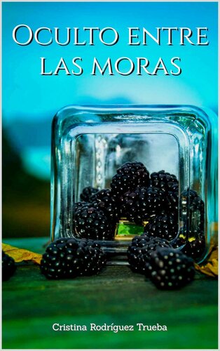 libro gratis Oculto entre las moras