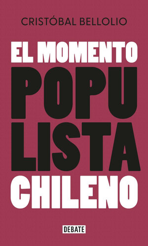 descargar libro El momento populista chileno