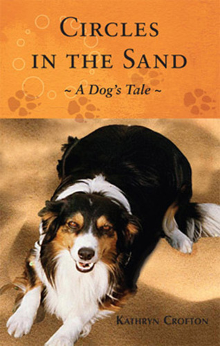 descargar libro Circles in the Sand: A Dog's Tale