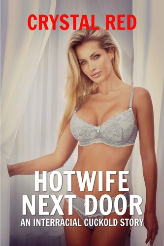 descargar libro Hotwife Next Door: An Interracial Cuckold Story